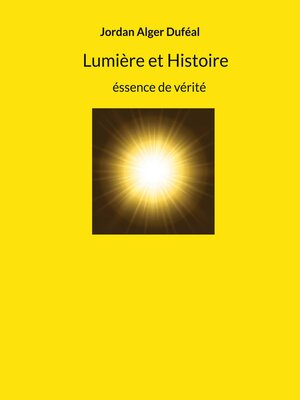cover image of Lumière et Histoire